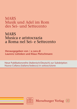 MARS Musik und Adel im Rom des Sei- und