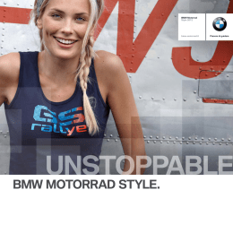 BMW MOTORRAD STYLE. - BMW Motorrad Schweiz