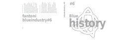 Blueindustry # 6 Blue History