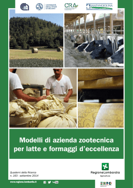 Modelli di azienda zootecnica per latte e formaggi d`eccellenza