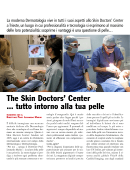 The Skin Doctors` Center tutto intorno alla tua pelle