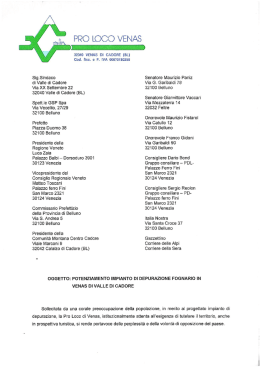 Sig.Sindaco di Valle di Cadore Via XX Settembre 22 32040 Valle di