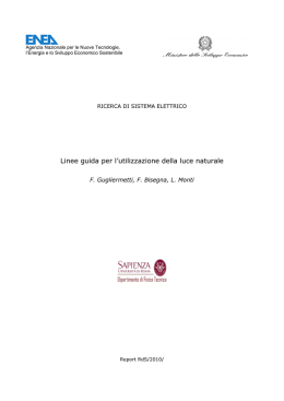 Linee guida per l`utilizzazione della luce naturale. Attivit&agrave;