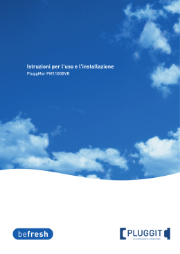 Istruzioni per l`uso e l`installazione PluggMar PM1100BVR