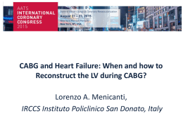 When and how to Reconstruct the LV during CABG?