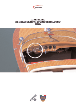 Il restauro di imbarcazioni storiche in legno Riva
