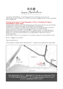 Come arrivare in Via Pasubio n°12 a Torbole (“Casa 1”)