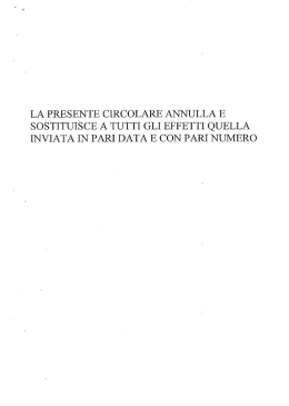 la_presente circolare annulla e sostituisce a tutti gli effetti quella