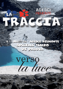 La Traccia - Speciale Quaresima 2011