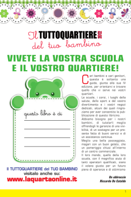 VIVETE LA VOSTRA SCUOLA E IL VOSTRO QUARTIERE!