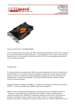 GeForce® GTX 550 Ti (1024MB GDDR5) 22,5% di performance in
