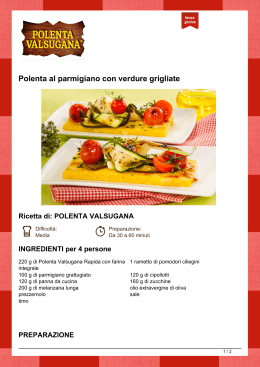 Polenta al parmigiano con verdure grigliate