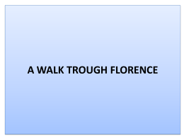 A WALK THROUGH FLORENCE