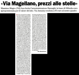 «Via Magellano, prezzi alle stelle»