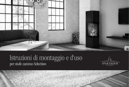 Istruzioni di montaggio e d`uso per stufe camino Selection