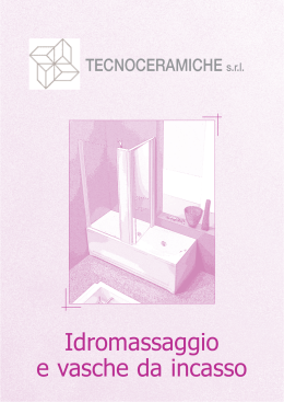 Idromassaggio 2005 - Tecnoceramiche S.r.l.