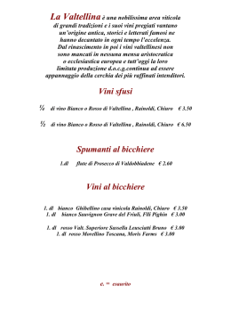 Vini sfusi Spumanti al bicchiere Vini al bicchiere