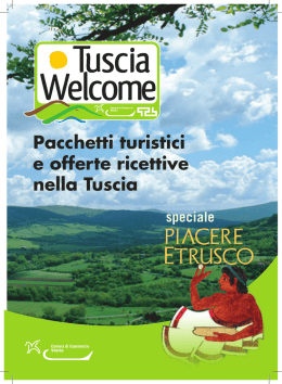 Tuscia Welcome speciale Piacere Etrusco
