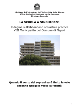 LA SCUOLA A SINGHIOZZO Indagine sull`abbandono