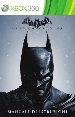 MANUALE DI ISTRUZIONI - Batman: Arkham Origins