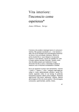 Vita interiore: l`inconscio come esperienza*