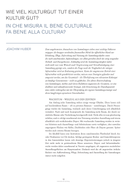 WIE VIEL KULTURGUT TUT EINER KULTUR GUT? IN CHE