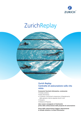 Zurich Replay Contratto di assicurazione sulla vita mista