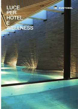 LUCE PER HOTEL E WELLNESS