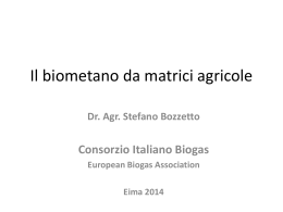Il biometano da matrici agricole