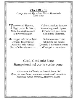 VIA CRUCIS Ges&ugrave;, Ges&ugrave; mio Bene Stampatemi nel cor le vostre pene.