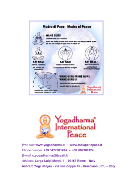 Web site: www.yogadharma.it &ndash; www.malaperlapace.it Phone