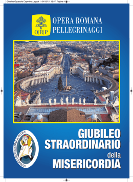 Le iniziative ORP - Opera Romana pellegrinaggi