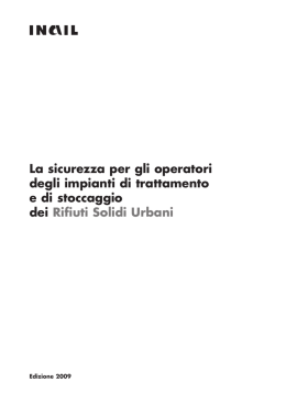 La sicurezza per gli operatori degli impianti di trattamento e di
