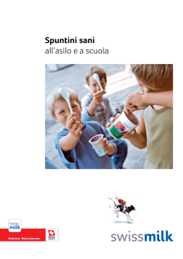 Spuntini sani all`asilo ea scuola