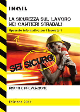 La Sicurezza sul lavoro nei cantieri stradali