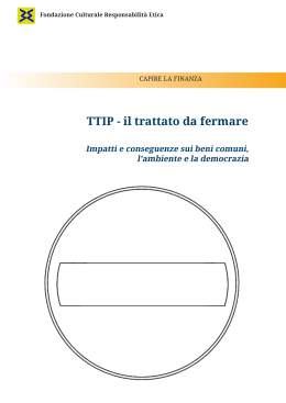 TTIP - il trattato da fermare - Fondazione culturale responsabilità etica
