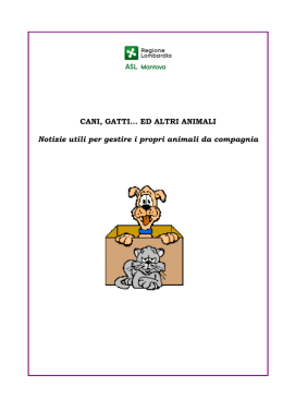Opuscolo &ldquo;Cani, gatti e altri animali Notizie utili per