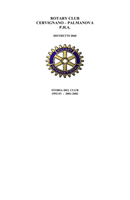 STORIA DEL CLUB - Rotary Club Aquileia