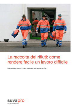 La raccolta dei rifiuti: come rendere facile un lavoro difficile
