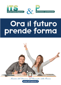 Ora il futuro prende forma