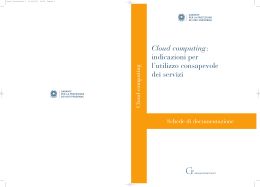 Cloud computing: indicazioni per l`utilizzo consapevole dei servizi