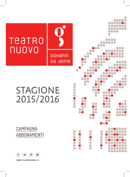 stagione 2015/2016 - Teatro Nuovo Giovanni da Udine