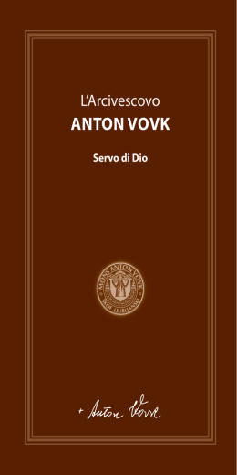 anton vovk - Nadškof Anton Vovk, božji služabnik