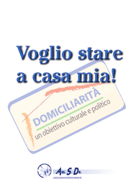 Voglio stare a casa mia! - Associazione Sostegno Demenze