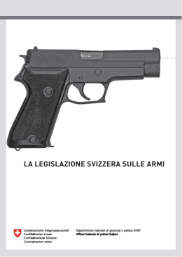 Opuscolo "La legislazione svizzera sulle armi"