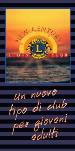 Opuscolo Lions Club del Nuovo Secolo
