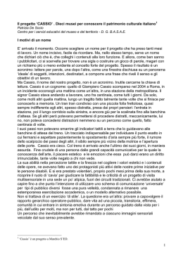 1 Il progetto `CASSIO` . Dieci musei per conoscere il patrimonio