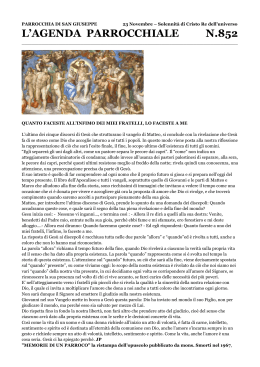 23/11/2014 n.852 | Quanto faceste all`infimo dei miei fratelli, lo