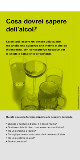 Cosa dovrei sapere dell`alcol?
