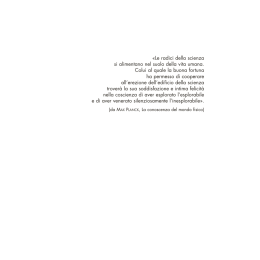 &laquo;Le radici della scienza si alimentano nel suolo della vita umana